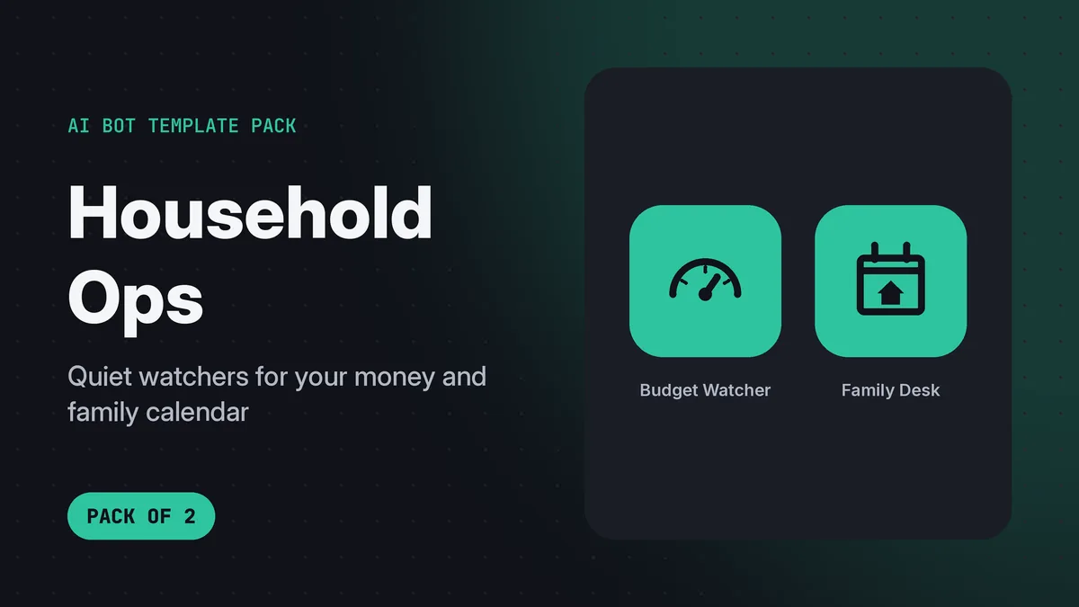 Household Ops banner with a family calendar and a quiet spending check